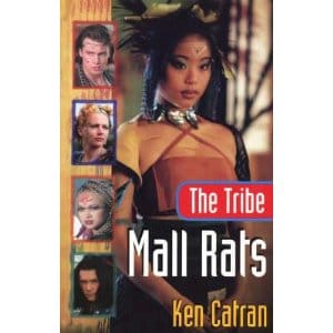 the tribe , mall rats
