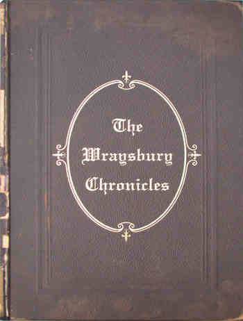 The WraysBury Chronicles