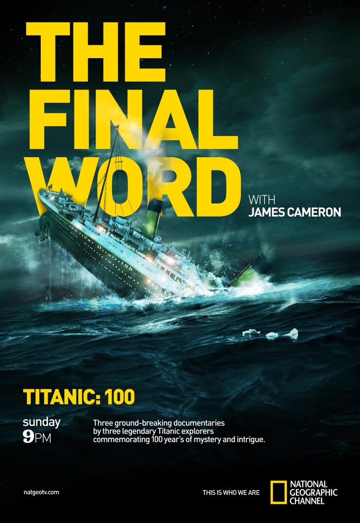 Titanic: The Final Word with James Cameron