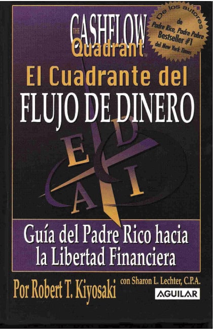 El Cuadrante del Flujo de Dinero