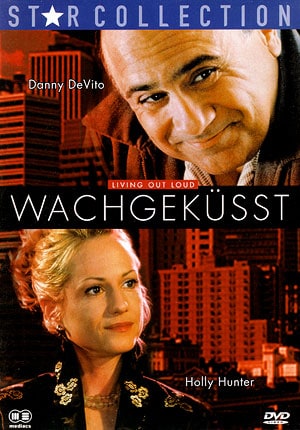 Wachgeküsst (Living Out Loud)