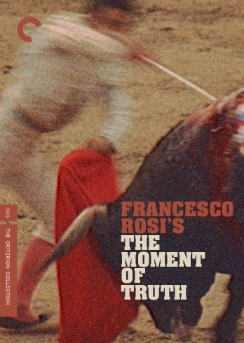 The Moment of Truth - Criterion Collection