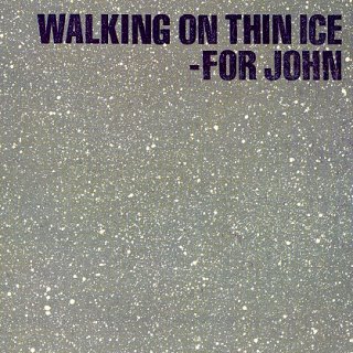 Walking On Thin Ice