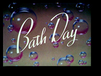 Bath Day
