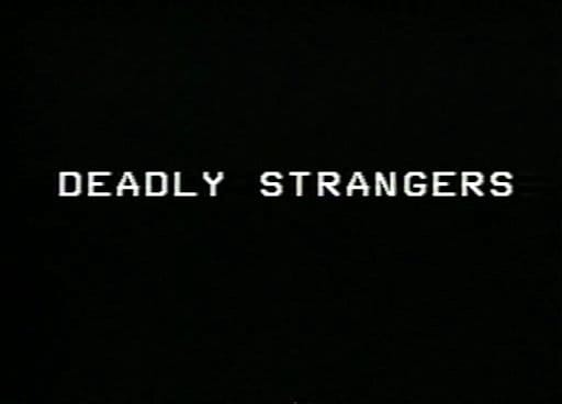 Deadly Strangers (1975)
