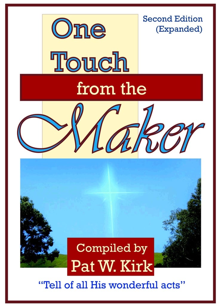 One Touch from the Maker: Second Edition