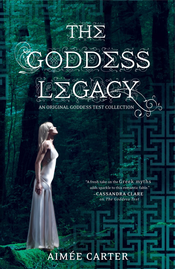 The Goddess Legacy (Goddess Test, Book 2.5)