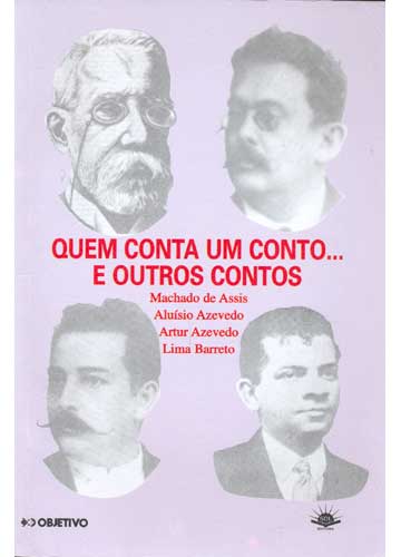 Quem Conta um Conto... e Outros Contos