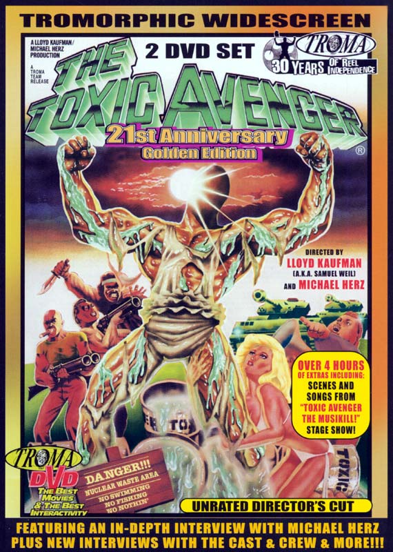 The Toxic Avenger (21st Anniversary Edition)