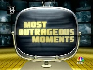 50 Most Outrageous TV Moments