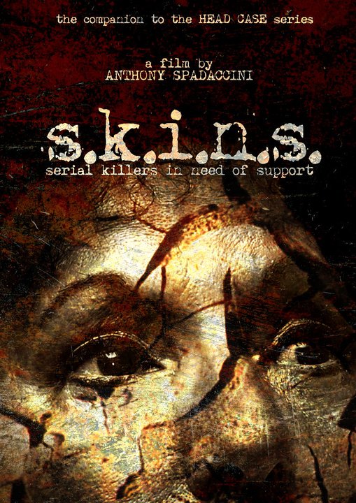 S.K.I.N.S.: Serial Killers in Need of Support