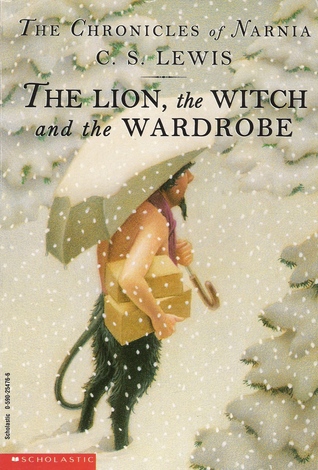 The Lion, the Witch and the Wardrobe (The Chronicles of Narnia, Book 1)