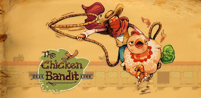 The Chicken Bandit