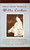 Great Short Works of Willa Cather