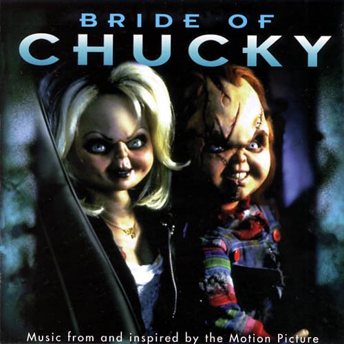 Bride Of Chucky: Music From And Inspired By The Motion Picture