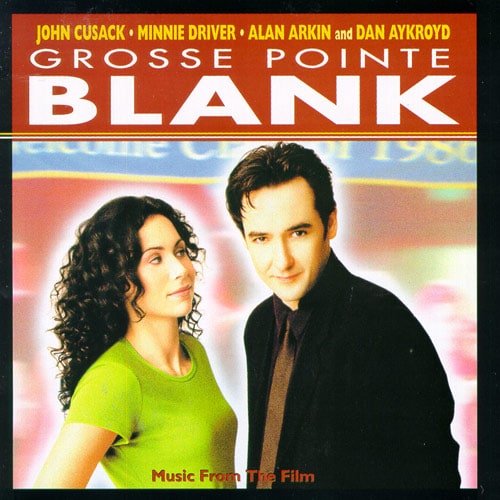 Grosse Pointe Blank: Music From The Film