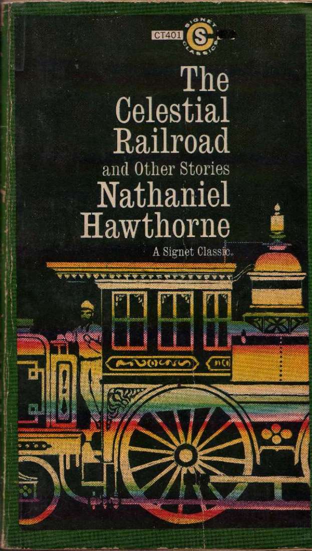 The Celestial Railroad and Other Stories