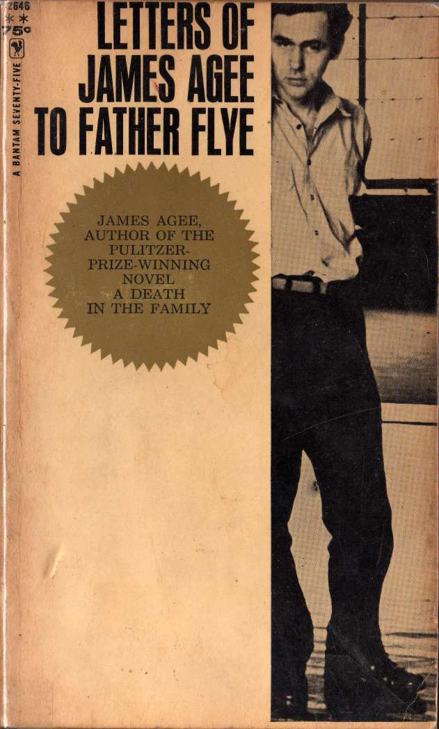 Letters of james agee to father flye