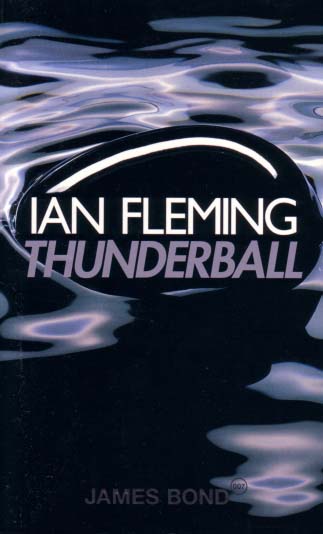 Thunderball (James Bond, Book 9)