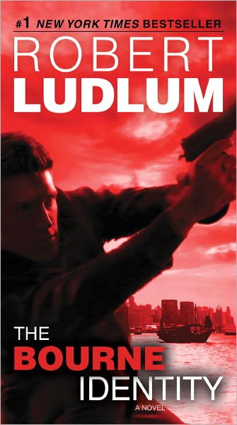 The Bourne Identity (Jason Bourne, Book 1)