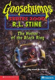The Horrors of the Black Ring (Goosebumps Series 2000)