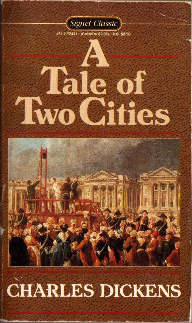 A Tale of Two Cities (Signet classics)