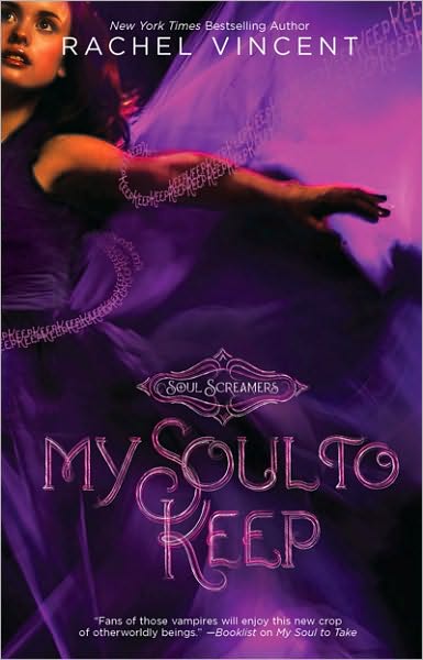 My Soul to Keep (Soul Screamers, Book 3)