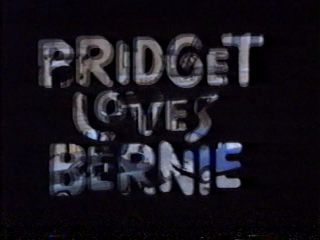 Bridget Loves Bernie (1972-1973)