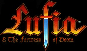 Lufia & the Fortress of Doom