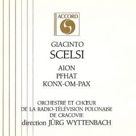 Aion; Pfhat; Konx-Om-Pax (Orchestre et Chœur de la Radio-Télévision Polonaise de Cracovie/Jürg Wytte