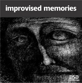 Improvised Memories