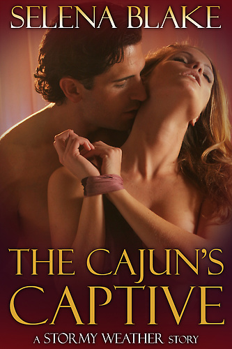 The Cajun's Captive (Stormy Weather, Book 1)