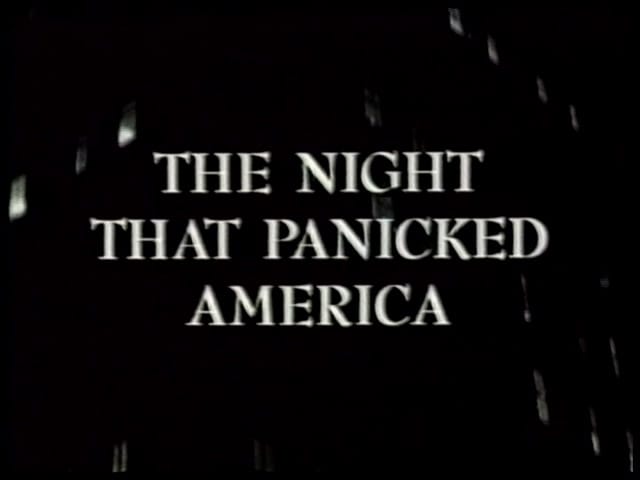 The Night That Panicked America