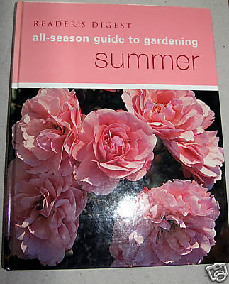 Reader's Digest All-Season Guide to Gardening: Summer