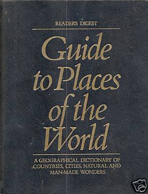 Guide to Places of the World (Reader's Digest Guide to Places of the World)