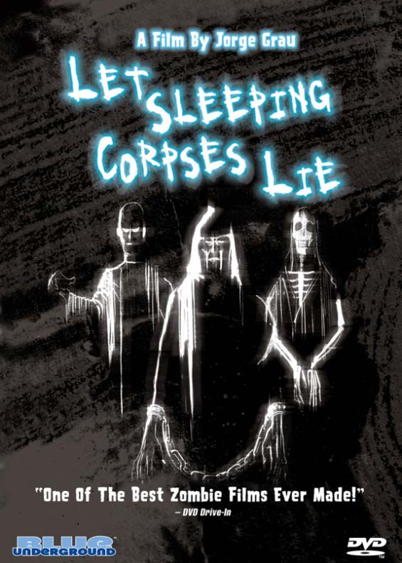 Let Sleeping Corpses Lie