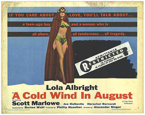 A Cold Wind in August