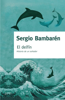 The Dolphin: Story of a Dreamer