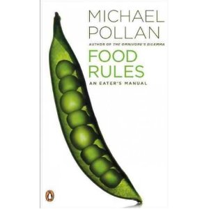 Food Rules: An Eater's Manual