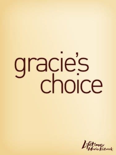 Gracie's Choice