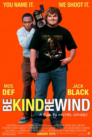 Be Kind Rewind