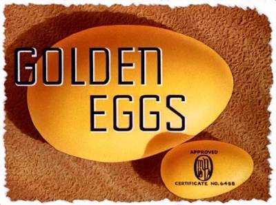 Golden Eggs