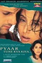 Pyaar Tune Kya Kiya...