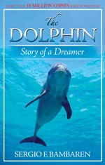 The Dolphin: Story of a Dreamer