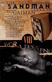 The Sandman Library, Vol. 8: Worlds' End