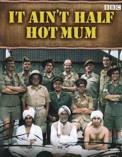 It Ain't Half Hot Mum                                  (1974-1981)
