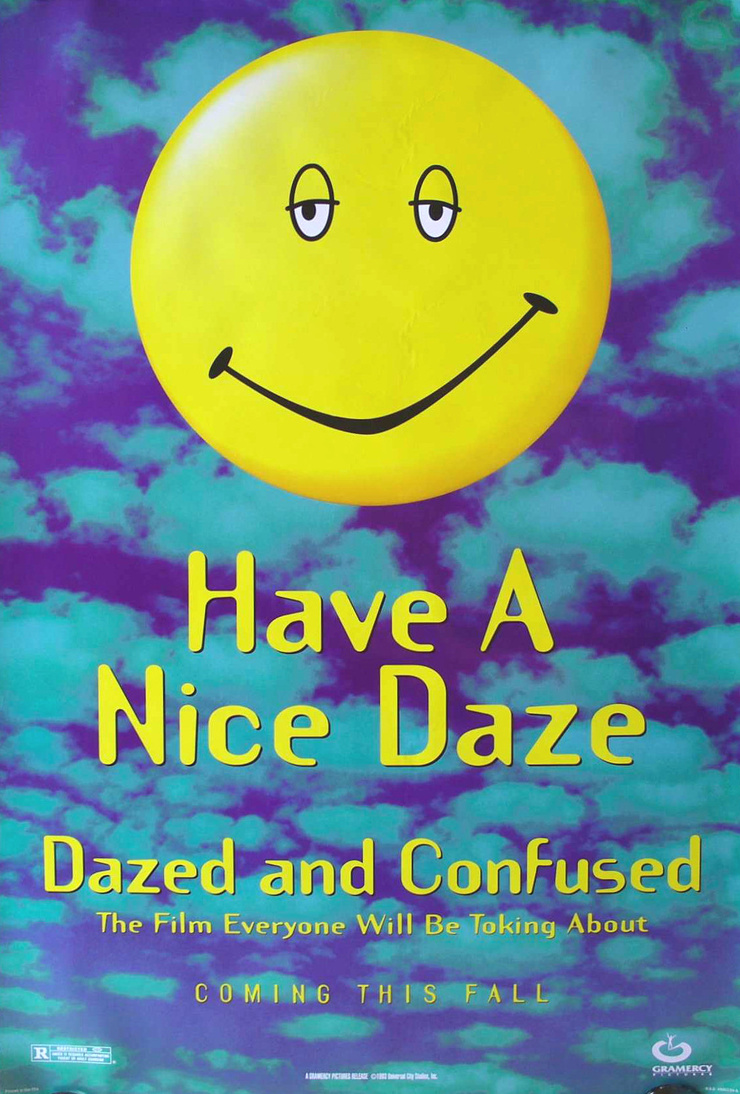 Dazed and Confused Dazed and Confused