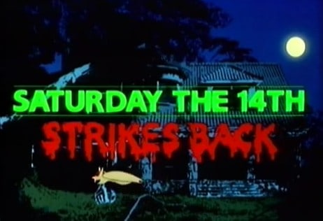 Saturday the 14th Strikes Back (1988)