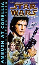 Star Wars: The Corellian Trilogy - Ambush at Corellia