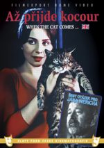 When the Cat Comes (The Cassandra Cat) When the Cat Comes (The Cassandra Cat)
